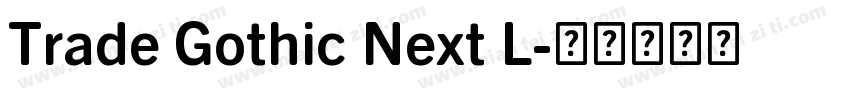 Trade Gothic Next L字体转换